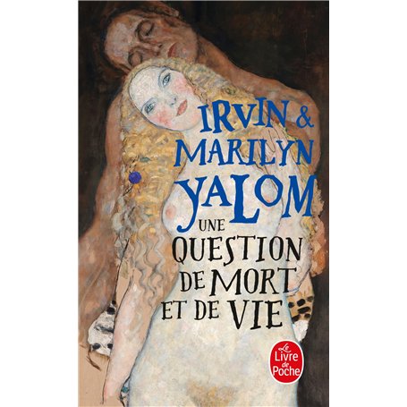 Une Question de mort et de vie