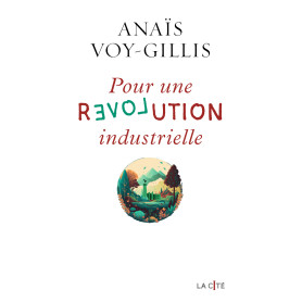 Pour une révolution industrielle