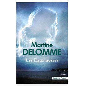 Les Eaux noires