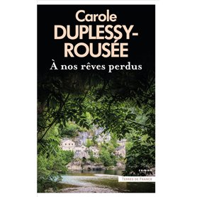 A nos rêves perdus