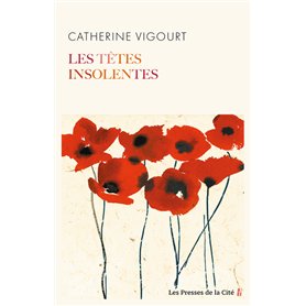Les Têtes insolentes
