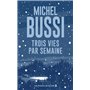 Trois vies par semaine - édition collector