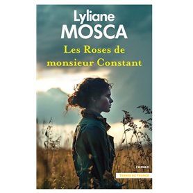 Les Roses de monsieur Constant