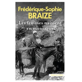 Les femmes naissent en montagne
