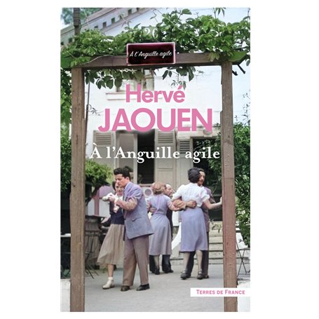 À l'Anguille agile
