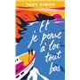 Et je pense à toi tout bas