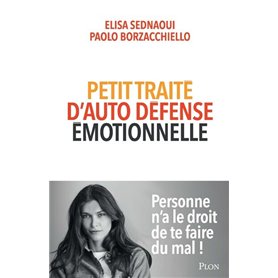 Petit traité d'auto-défense émotionnelle