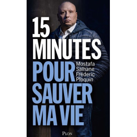 15 minutes pour sauver ma vie