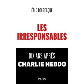 Les Irresponsables