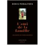 L'ami de la famille - Souvenirs de Pierre Bourdieu