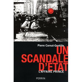 Un scandale d'État l'affaire Prince