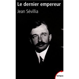 Le dernier empereur Charles d'Autriche