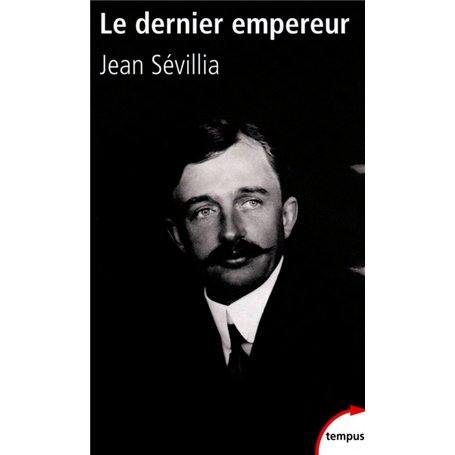 Le dernier empereur Charles d'Autriche