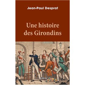 Une histoire des Girondins