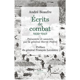 Écrits de combats - 1939-1942