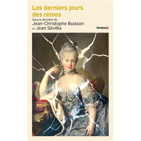 Les derniers jours des reines