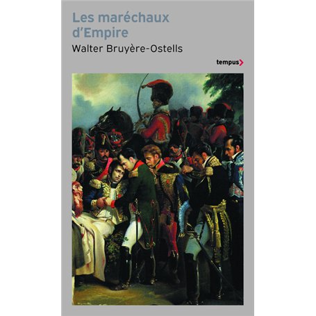 Les maréchaux d'Empire