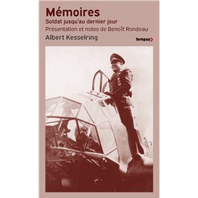 Mémoires - Soldat jusqu'au dernier jour