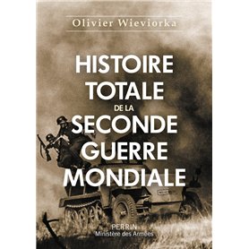 Histoire totale de la Seconde Guerre mondiale