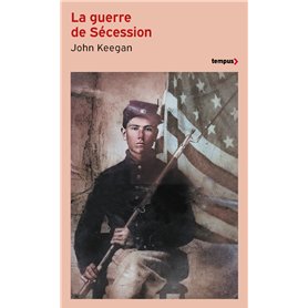 La guerre de Sécession