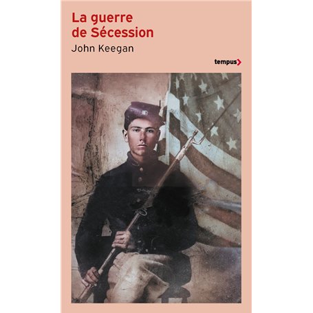 La guerre de Sécession