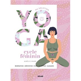 Ma solution yoga Cycle féminin