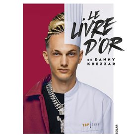 Le livre d'or de Danny Khezzar
