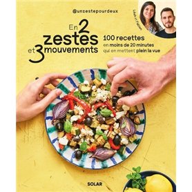 En 2 zestes et 3 mouvements