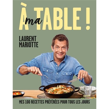 A ma table !