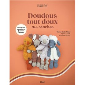 Doudous tout doux au crochet
