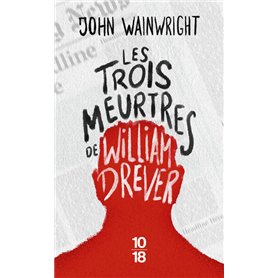 Les trois meurtres de William Drever