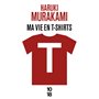 T : ma vie en t-shirts
