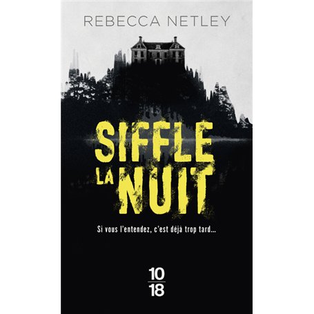Siffle la nuit