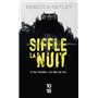 Siffle la nuit