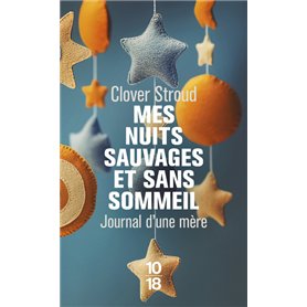 Mes nuits sauvages et sans sommeil