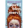 Super bien