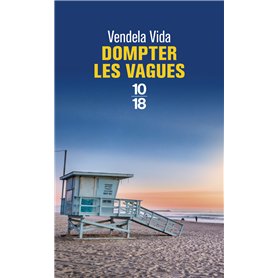 Dompter les vagues