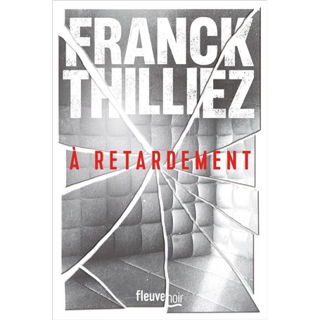 À retardement