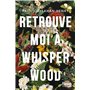 Retrouve-moi à Whisperwood