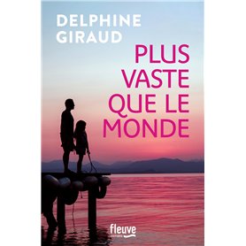 Plus vaste que le monde