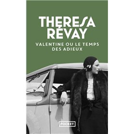 Valentine ou le temps des adieux