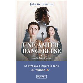Marie des intrigues - tome 1