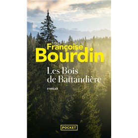 Les bois de Battandière