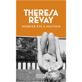 Dernier été à Mayfair