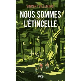 Nous sommes l'étincelle