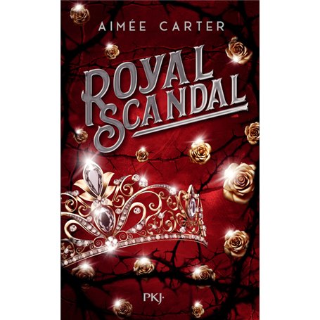 Royal Blood - Tome 2 Royal Scandal