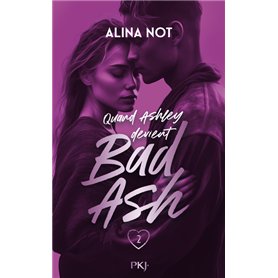 Bad Ash - Tome 2