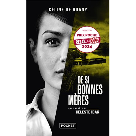 De si bonnes mères - Une enquête de Céleste Ibar