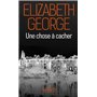Une chose à cacher