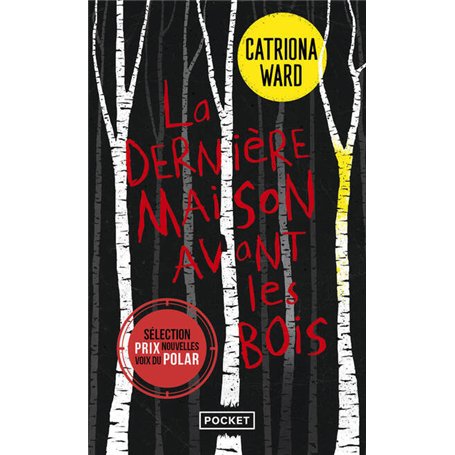 La Dernière Maison avant les bois
